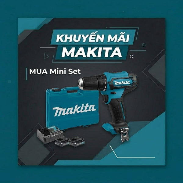 Khuyến mãi Makita | Dành cho máy pin DC Mini Set