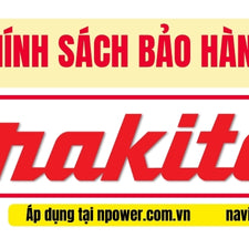 Chính sách bảo hành Makita Việt Nam