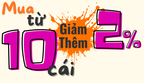 Mua từ 10 sản phẩm được giảm thêm 2%