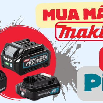 Chương trình khuyến mãi mua Máy tặng Pin