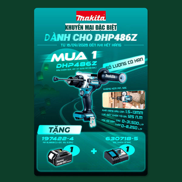 Khuyến mãi Makita | Mua máy DHP486Z tặng pin 18V 6.0 Ah và sạc nhanh