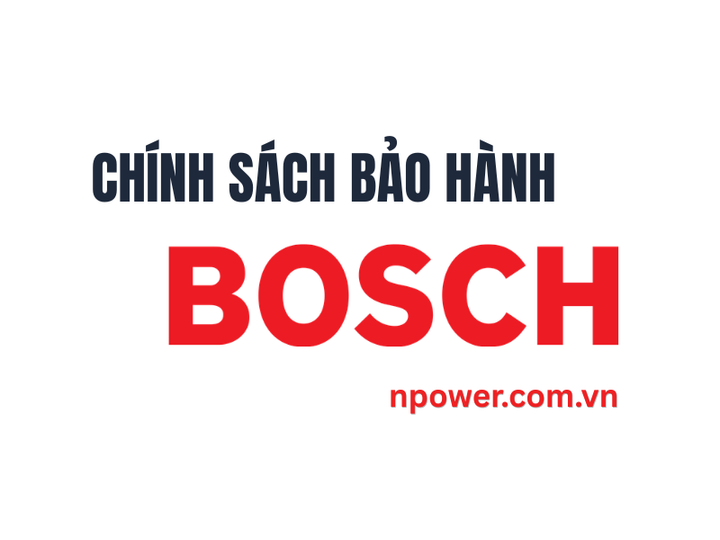 Chính Sách Bảo Hành Bosch Mới Nhất | Điều Kiện & Thời Gian