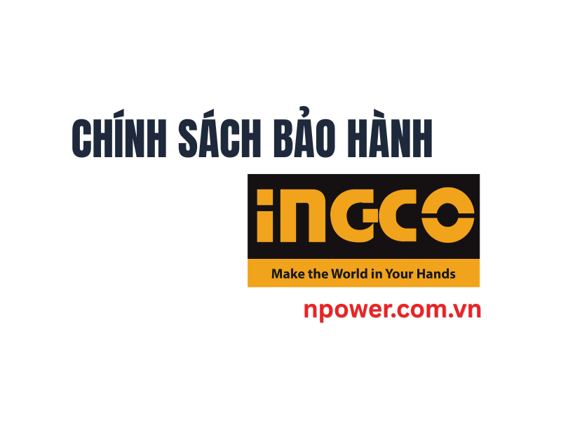 Chính Sách Bảo Hành INGCO | Quy Định & Thời Hạn