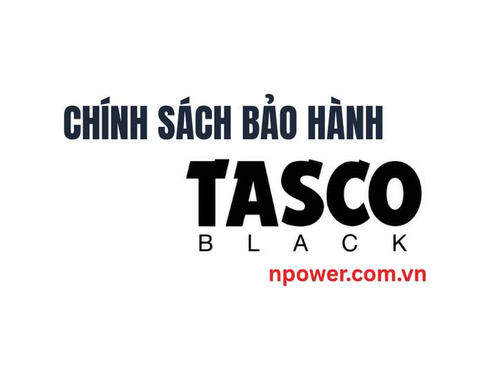 Chính sách bảo hành TASCO | Quy định & thời hạn