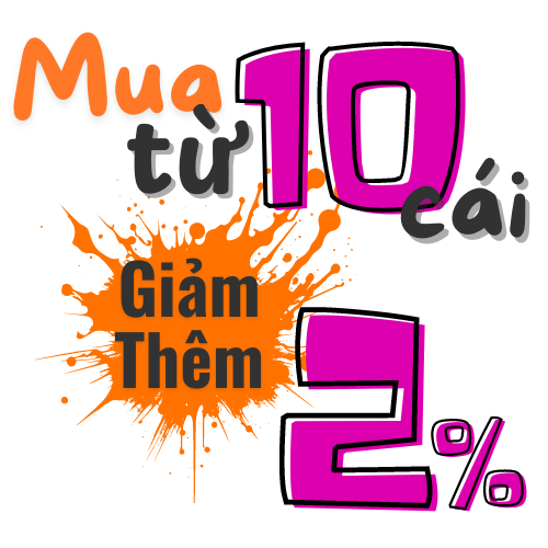 Sale 10 giảm 2 - Mua từ 10 cái được giảm thêm 2%