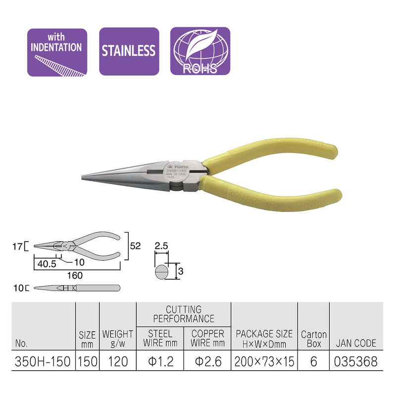Kìm mũi nhọn chuyên dụng 150mm (6 inch) Fujiya 350H-150, vật liệu thép không gỉ cao cấp. TIêu chuẩn RoHS. Xuất xứ Nhật Bản